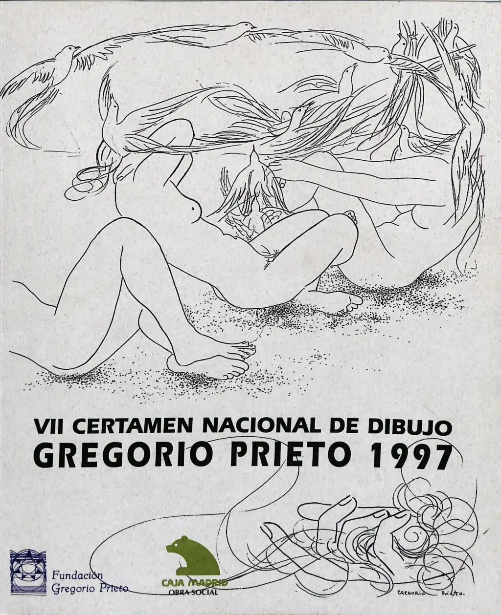 VII Certamen Nacional de Dibujo Gregorio Prieto 1997. La imagen muestra la portada del catálogo del VII Certamen Nacional de Dibujo Gregorio Prieto. Sobre fondo gris claro, se aprecia un dibujo lineal en tinta negra que ocupa la parte superior y central. Representa dos figuras humanas desnudas, una en primer plano y otra al fondo, ambas en posición reclinada sobre un suelo punteado. Alrededor de ellas vuelan aves estilizadas, cuyas colas se mezclan con los cabellos largos y sueltos de las figuras. En la parte inferior central está impreso el texto en mayúsculas: “VII CERTAMEN NACIONAL DE DIBUJO GREGORIO PRIETO 1997”. Abajo a la izquierda aparece el logotipo de la Fundación Gregorio Prieto en azul y a la derecha el logotipo verde de Caja Madrid Obra Social.